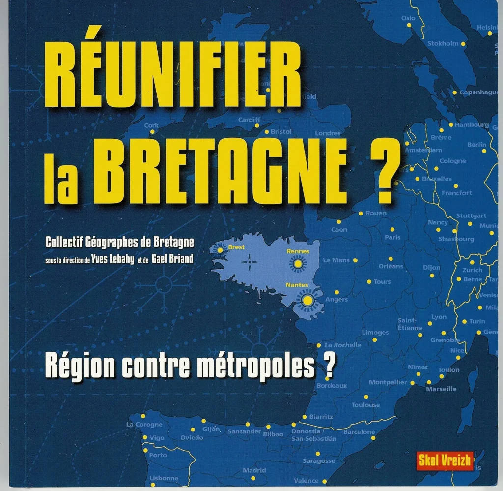 Couverture livre "Réunifier la Bretagne"