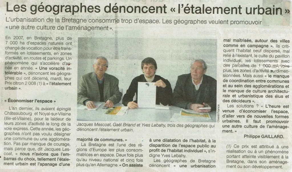 Géographes critiquent l'étalement urbain en Bretagne.